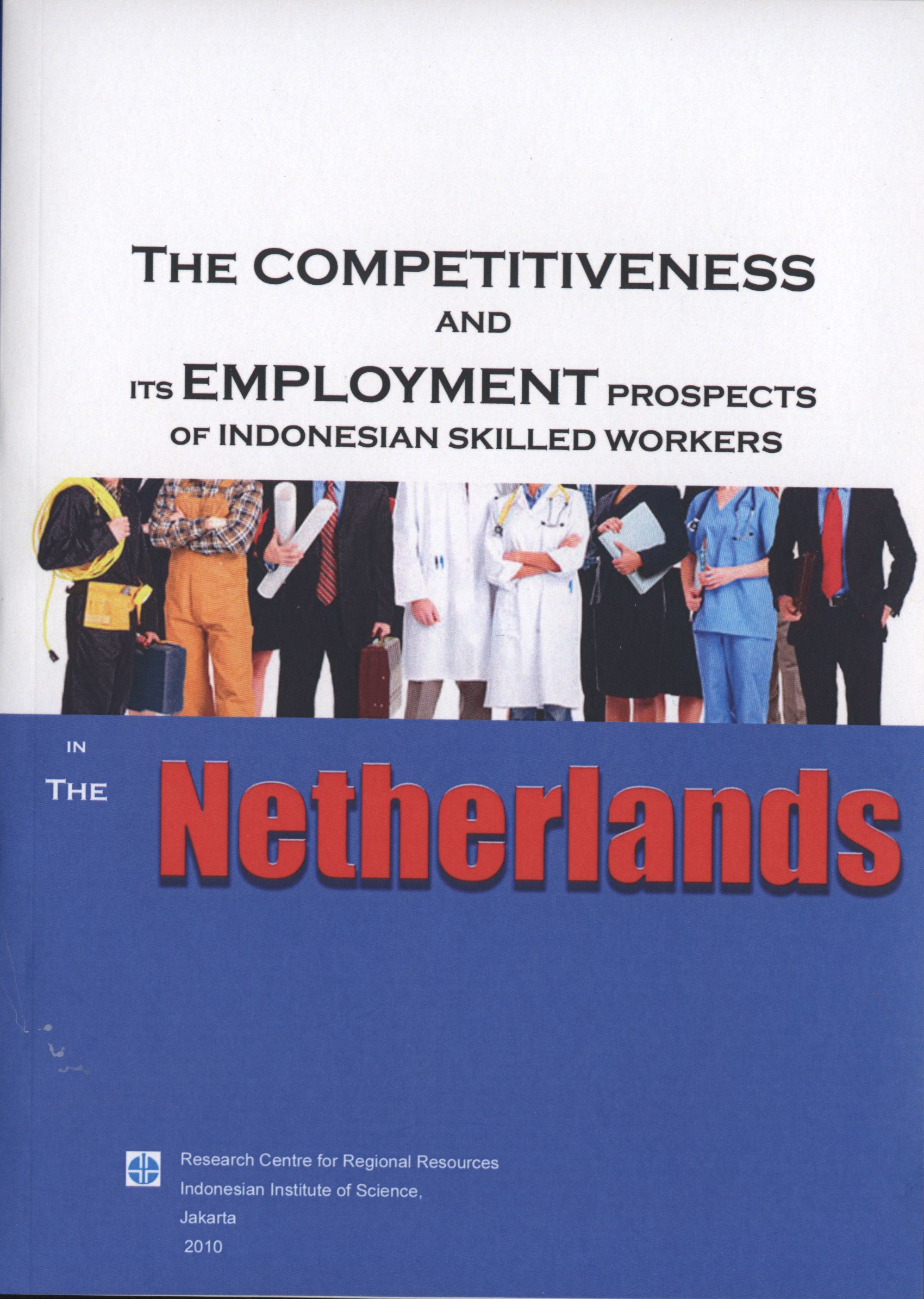 The Competitiveness and Its Employment Prospecs of Indonesian Skilled Workers