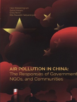 Air Pollution in China: The response of Government NGOs, and Communities