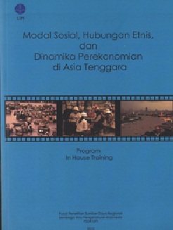 Modal Sosial, Hubungan Etnis, dan Dinamika Perekonomian di Asia Tenggara