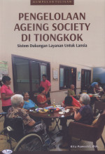 Pengelolaan Ageing Society di Tiongkok