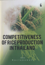 Competitiveness of Rice Production in Thailand