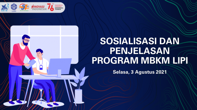 Sosialisasi MBKM LIPI